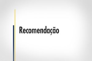 Prefeitura e Câmara Municipal têm 60 dias para atender a recomendação do MPE