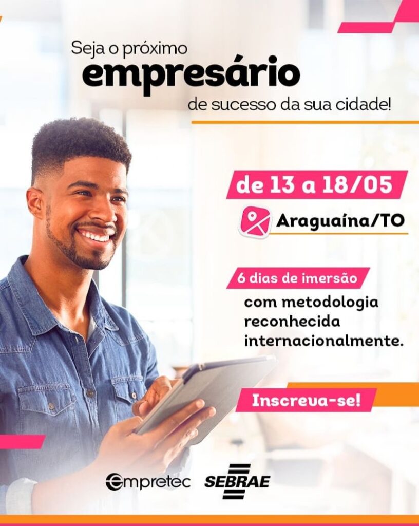 Sebrae leva Empretec 2024 para Araguaína