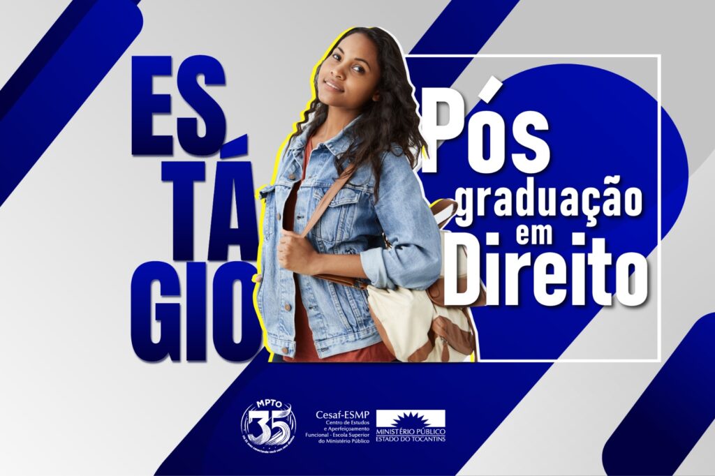 MPTO abre inscrições para estágio remunerado a estudantes de pós-graduação em Direito